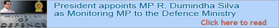 President appoints MP R Dumindha Silva as Monitoring MP to the Defence Ministry
