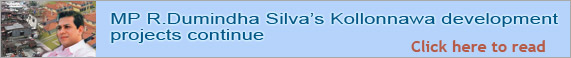 MP R.Dumindha Silvas Kollonnawa development projects continue