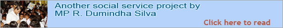 Another social service project by MP R. Dumindha Silva.